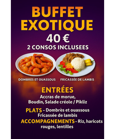 « Rétro Folié’s » ( Buffet Exotique avec 2 Consos incluses )