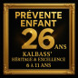PRÉVENTE ENFANT (6 À 11ans) : Kalbass’ 26 ans (ALL INCLUSIVE)